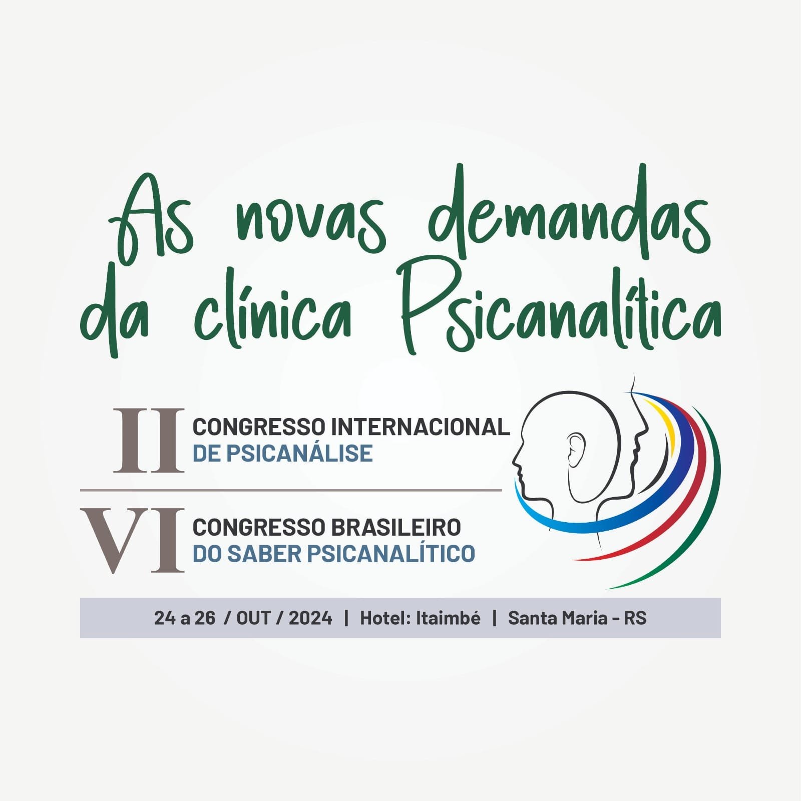II CONGRESSO INTERNACIONAL DE PSICANÁLISE